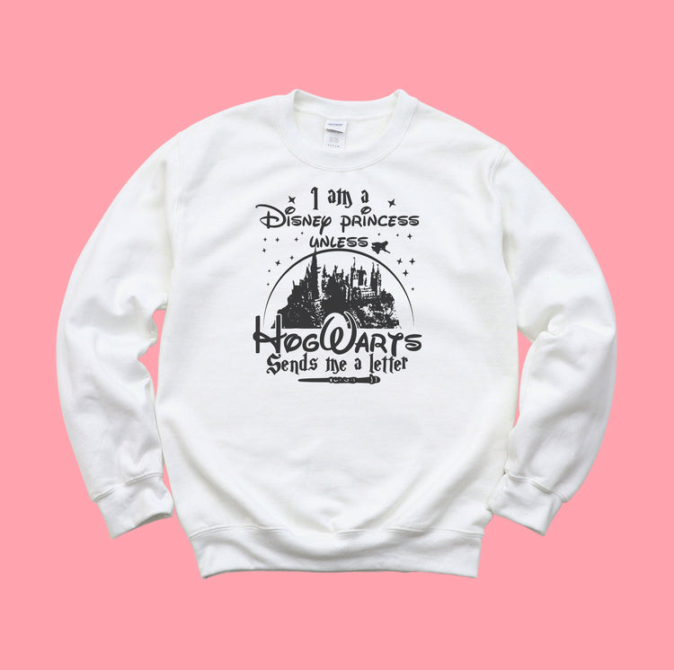 Princess 'till I get my Letter