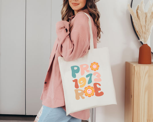 Pro Roe 1973 Tote Bag