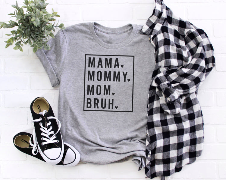 Mama, Mommy, Bruh (square)