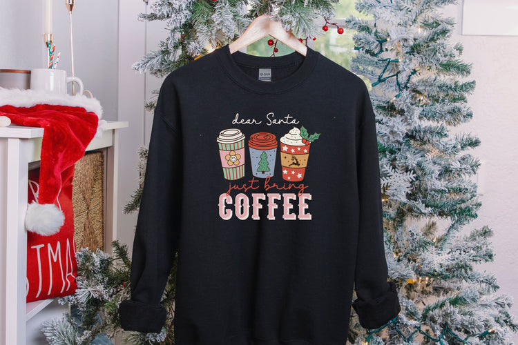 Dear Santa, Just Bring Coffee