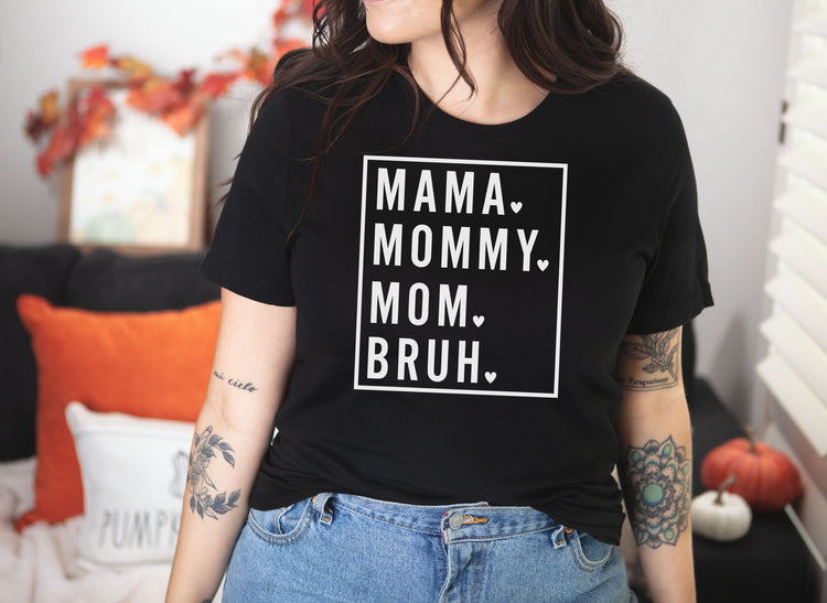 Mama, Mommy, Bruh (square)