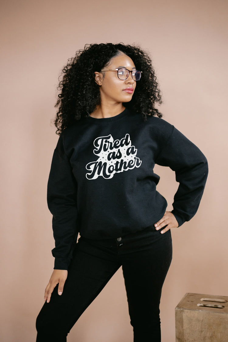 Tired As A Mother v2