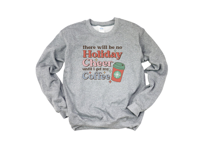 No Cheer till Coffee
