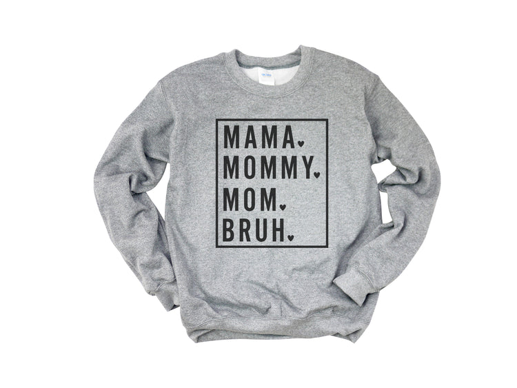 Mama, Mommy, Bruh (square)