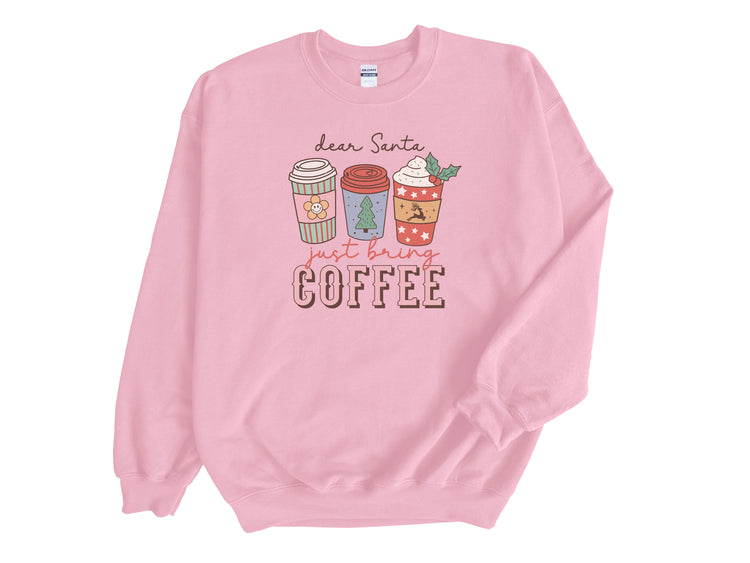 Dear Santa, Just Bring Coffee