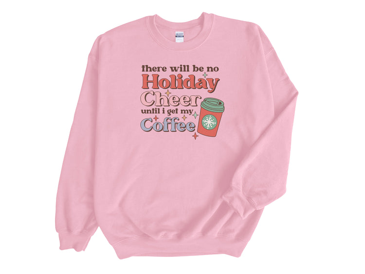 No Cheer till Coffee