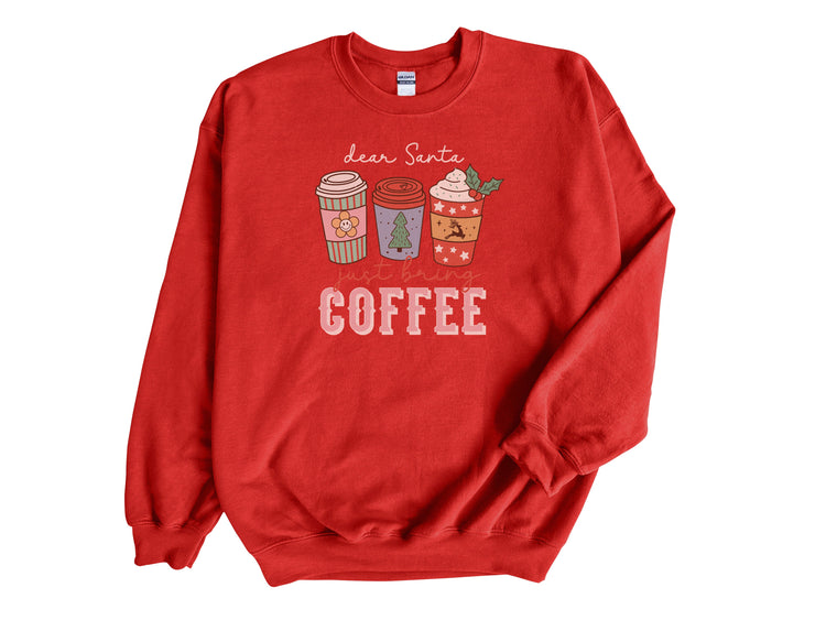 Dear Santa, Just Bring Coffee
