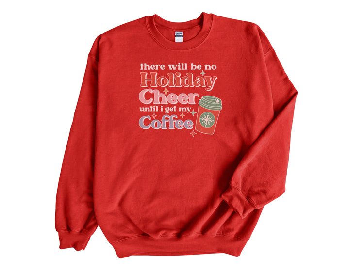 No Cheer till Coffee