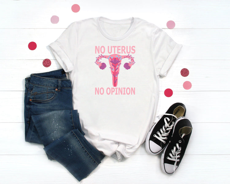 No Uterus No Opinion