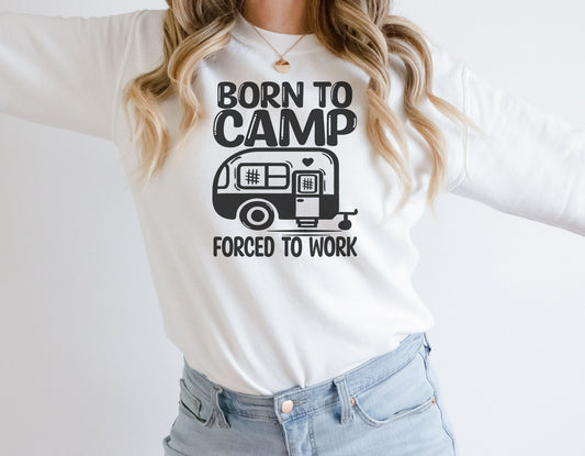 Born To Camp