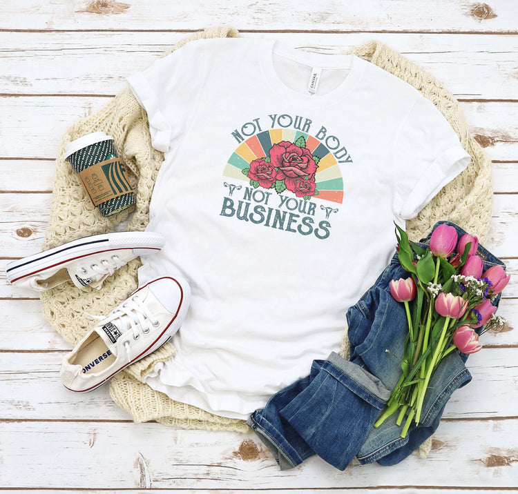 Not Your Body Not Your Business