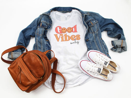 Good Vibes Only