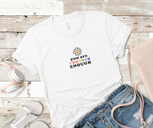 You are enough (Pride)
