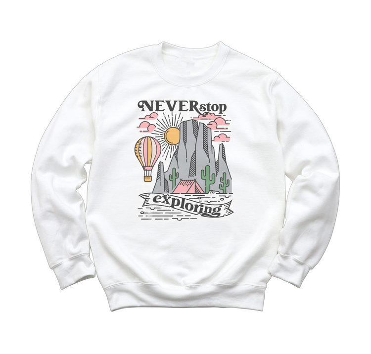 Never Stop Exploring