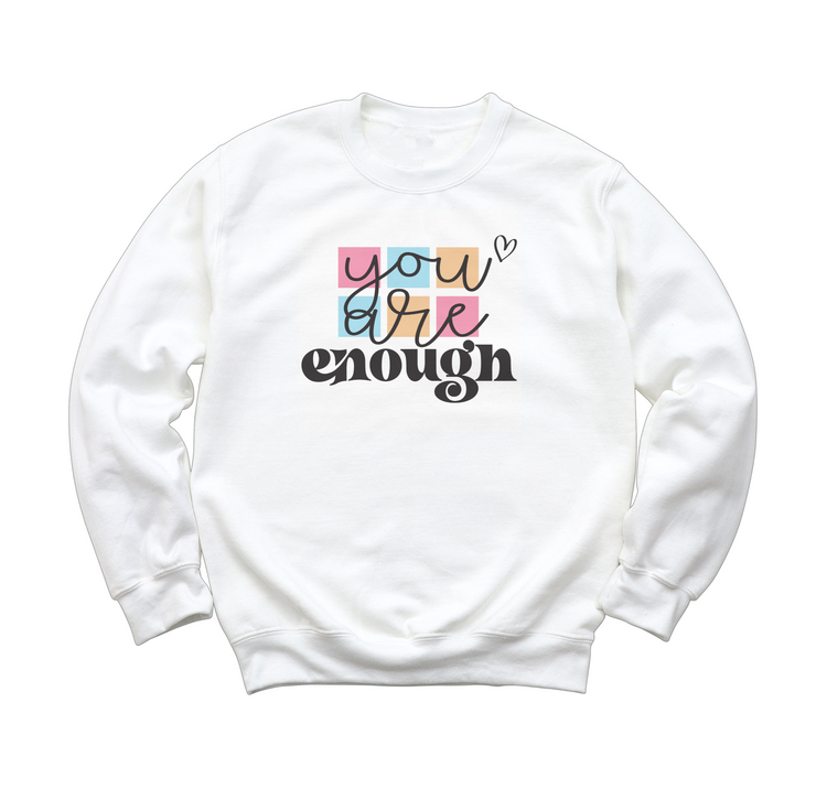 You Are Enough