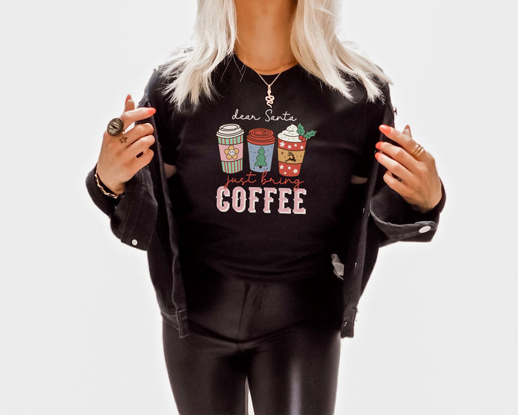 Dear Santa, Just Bring Coffee
