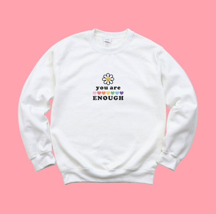 You are enough (Pride)