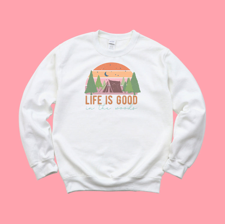 Life is good in the woods