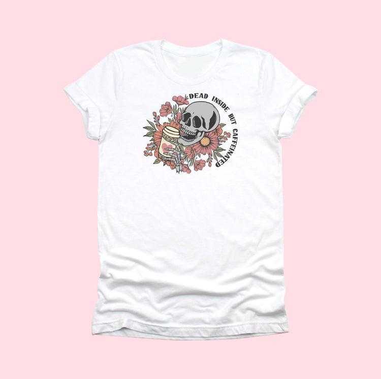 Dead Inside but Caffeinated