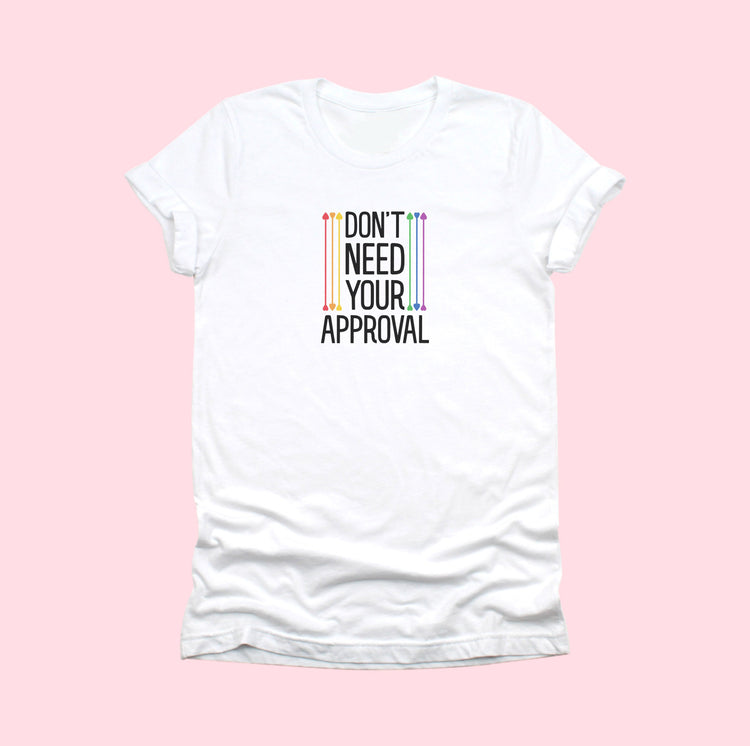 Don't need your approval