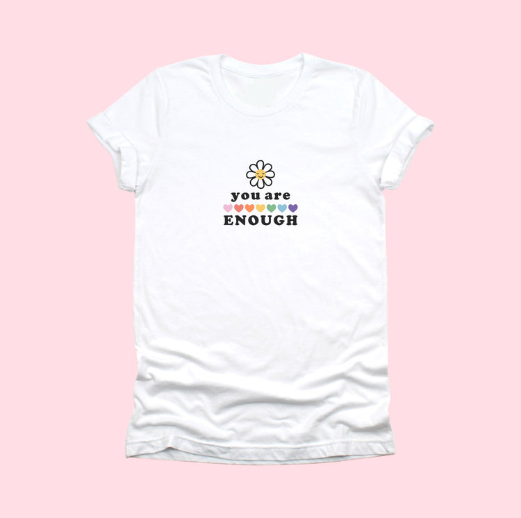 You are enough (Pride)