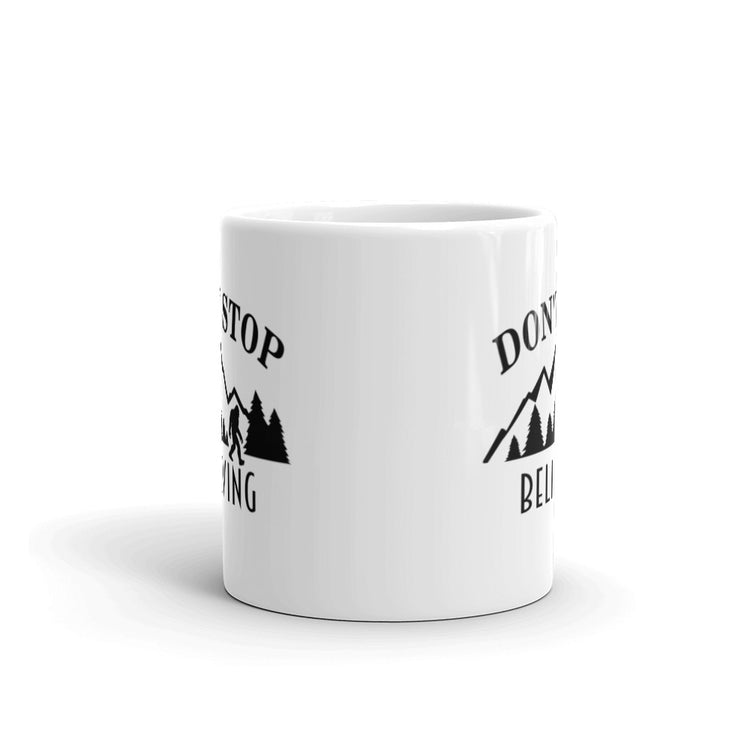 Don’t stop believing Mug